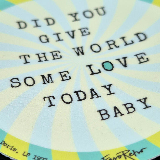 STICKER - GIVE THE WORLD SOME LOVE - GRÖN