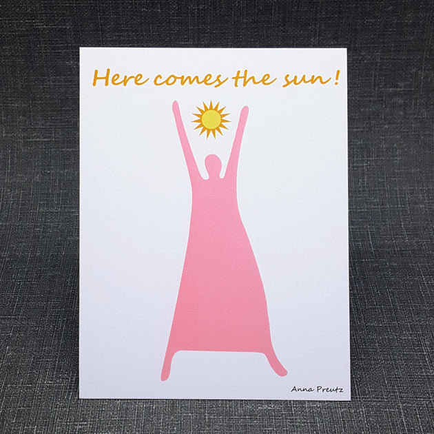 HERE COMES THE SUN!