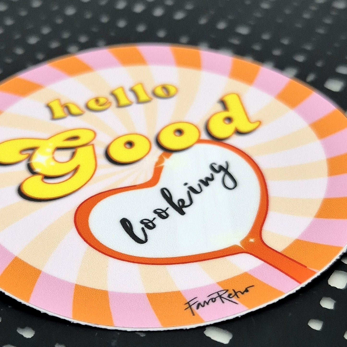 STICKER - HELLO GOOD LOOKING - ROSA