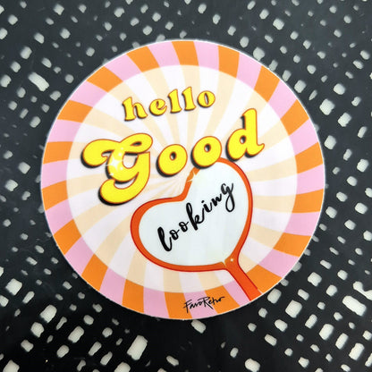 STICKER - HELLO GOOD LOOKING - ROSA